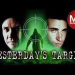 Yesterday’s Target | Full Action Sci-Fi Movie