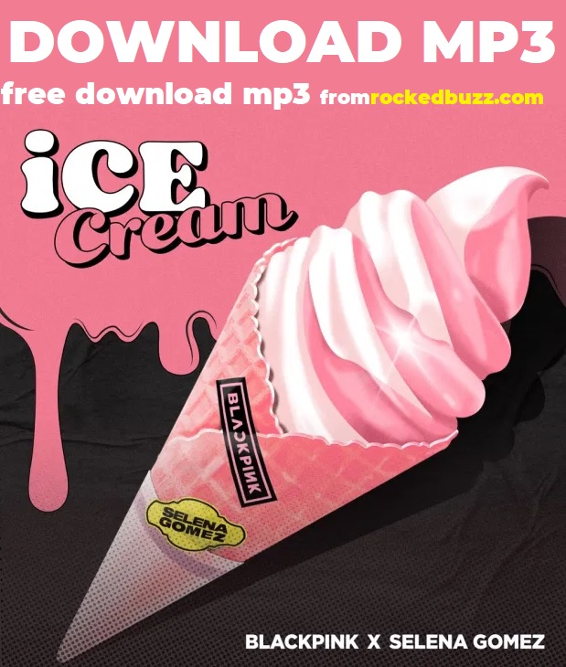 Selena Gomez Ice cream download mp3