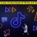 Trump to ban US downloads of TikTok and WeChat