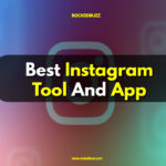 Best Instagram Tool And App