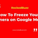 How To Freeze Your Camera on Google Meet