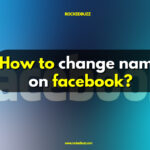 How to change name on facebook