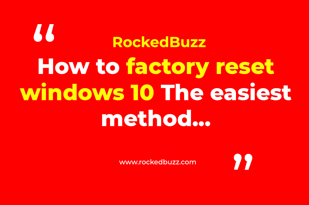 How to factory reset windows 10