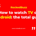 How to watch TV on Android