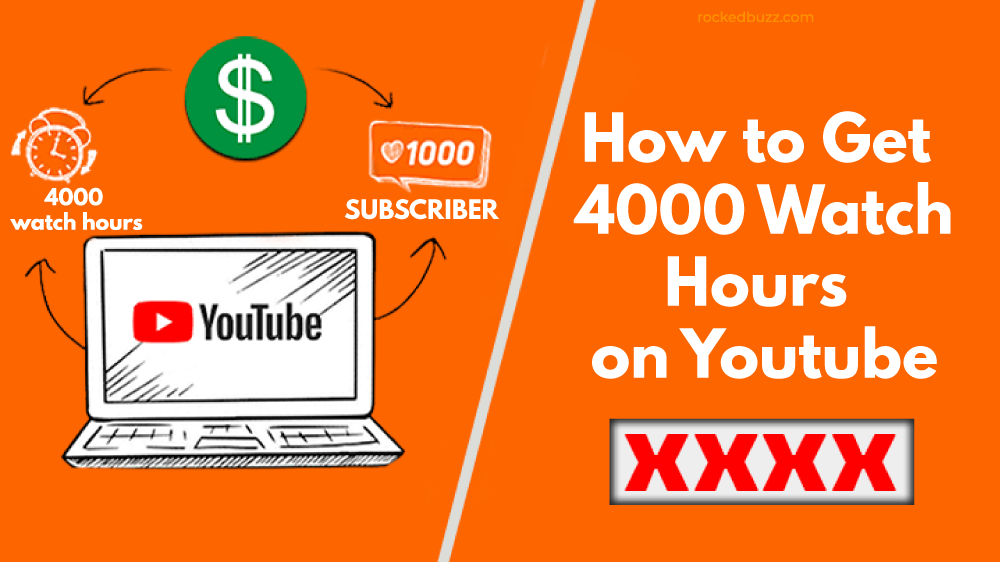 how to get 4000 watch hours on youtube