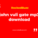 john vuli gate mp3 download