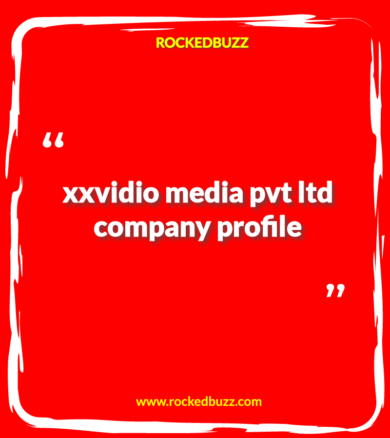 xxvidio media pvt ltd company profile