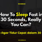 Cara Agar Tidur Cepat dalam 30 Detik