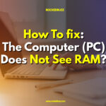 Does Not SeE RAM