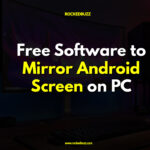 Free Software to Mirror Android Screen on PC