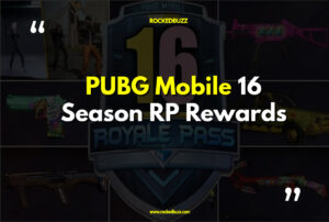 PUBG Mobile 16 Season RP Rewards