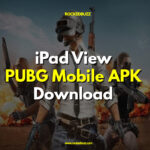 iPad View PUBG Mobile APK Download