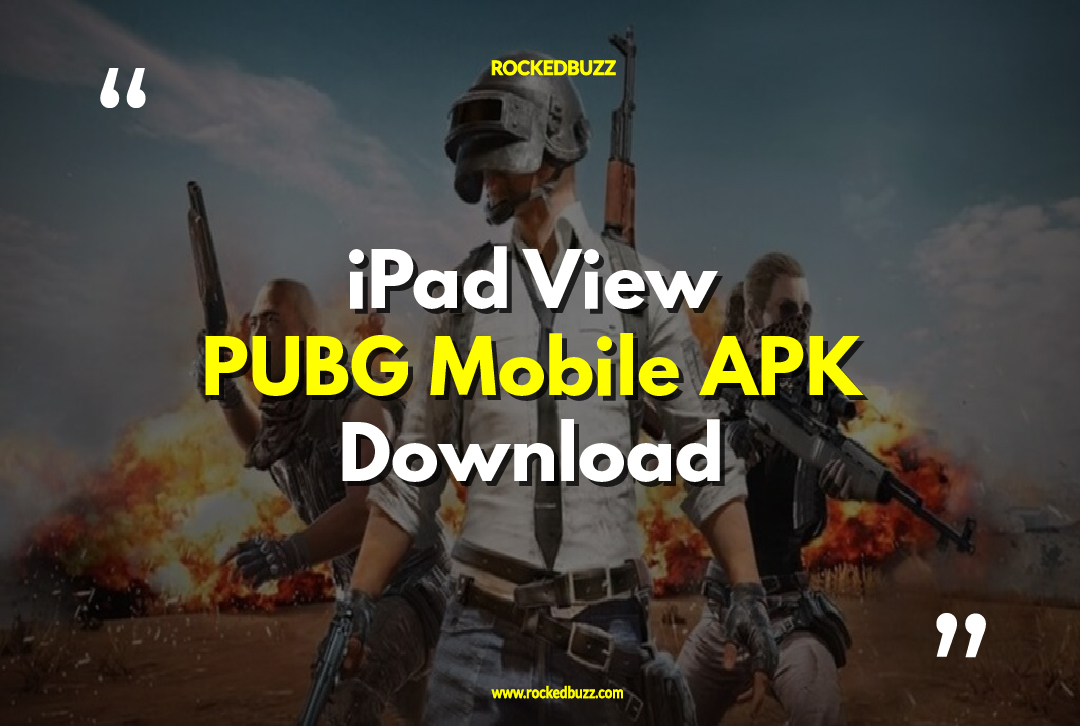 iPad View PUBG Mobile APK Download