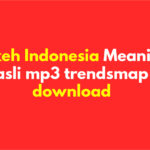 Bokeh Indonesia Meaning asli mp3 trendsmap download