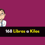 168 Libras a Kilos