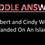 ROBERT AND CINDY WERE STRANDED ON AN ISLAND RIDDLE ANSWER