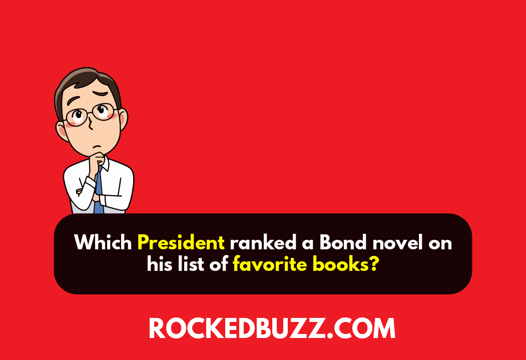 Which President ranked a Bond novel on his list of favorite books?