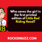 Who saves the girl in the first printed edition of Little Red Riding Hood?