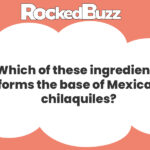 Which of these ingredients forms the base of Mexican chilaquiles